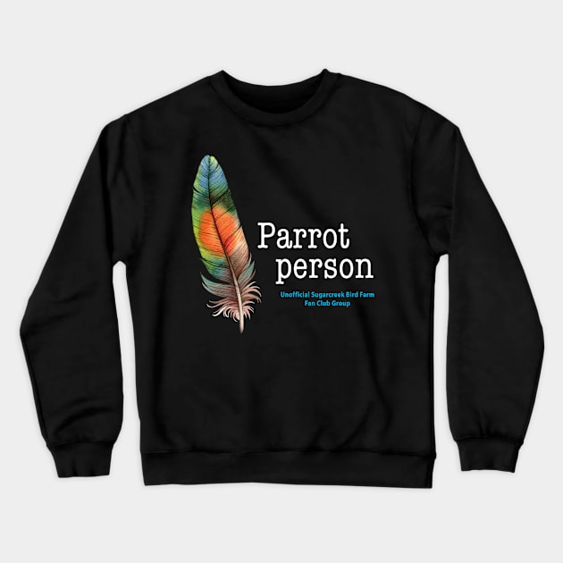 parrot person feather Crewneck Sweatshirt by Just Winging It Designs